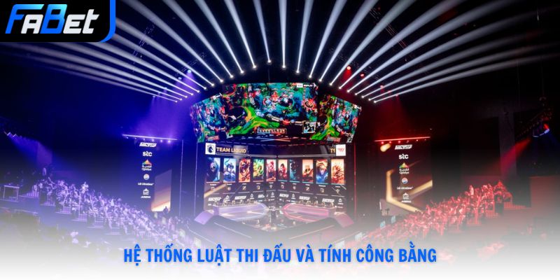 Hệ thống luật thi đấu và tính công bằng